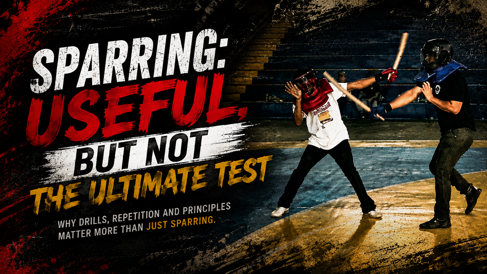 Sparring not the ultimate test